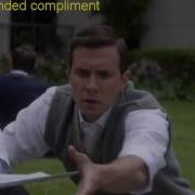 Idioms In Famous TV Series Backhanded Compliment