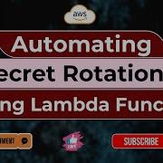 Automating Secret Rotation By Using Lambda Function