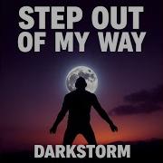 Step Out Of My Way