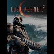 LOST PLANET 2 Java Low Version OST Full Soundtrack Several Versions