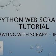 Python Web Scraping Tutorial 14 Crawling With Scrapy Intro