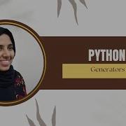 20 Python Tutorial For Beginners Generators