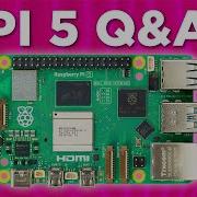 Answering Your Pi 5 Questions Cooling Overclocking Power And More