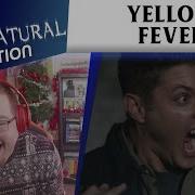 Supernatural 4x06 Yellow Fever Reaction