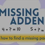 Missing Addends Finding A Missing Part For Kids