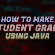 How To Calculate Student Grade Using Java