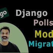12 Django Models And Migrations Official Django Polls Companion Videos