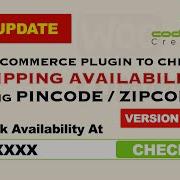 New Update With Version 3 3 Check Pincode Zipcode For Shipping Availability WooCommerce Plugin