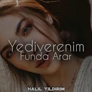 Funda Arar Yediverenim Halil Yıldırım Remix