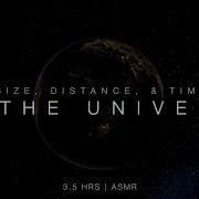 Size Distance And Time In The Universe Soft Spoken ASMR 3 5 Hours