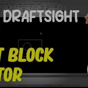 Draftsight How To Exit Block Editor