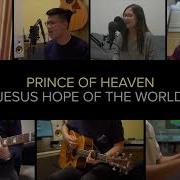 Prince Of Heaven Hillsong Worship Cover Harvest Mission Community Church Of Hong Kong
