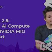 Better AI Compute With NVIDIA MIG Support Nutanix Enterprise AI 2 5 Nutanix University