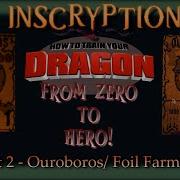 Inscryption Ultimate Ouroboros Leveling And Foil Farm Act 2