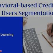Python Machine Learning Project Behavioral Based Credit Card Users Segmentation ClickMyProject