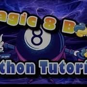How To Code A Magic 8 Ball Program In Python