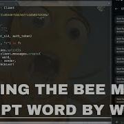 Sending The Bee Movie Script One Word At A Time Tutorial For Beginners Using Python