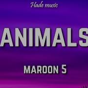 Maroon 5 Animals Lyrics