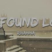 Rihanna Calvin Harris We Found Love Lyrics