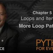 PY4E Chapter 5 Loops And Iterations More Loop Patterns