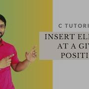 C Program To Insert A Number At Given Position In An Array In Hindi