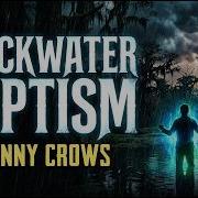 Blackwater Baptism Official Lyric Video