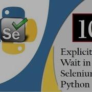 Selenium Python Explicit Wait In Selenium Webdriver With Python