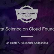 Data Science On Cloud Foundry