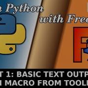 Learn Python In FreeCAD 01 Setup Text Output And Adding Your Macro As A Toolbar Button