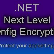 Шифрование конфигурации NET нового уровня
