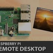 Raspberry Pi Remote Desktop Connection