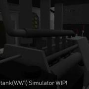 Unity Mark I Tank WW1 Simulator Game WIP