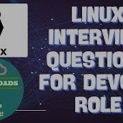 15 вопросов для собеседования администратора Linux фокус DevOps устранение неполадок и расшире