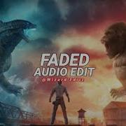 Faded Alan Walker Edit Audio
