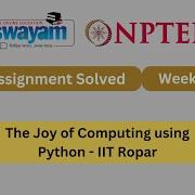 The Joy Of Computing Using Python Week 2 NPTEL Answers MYSWAYAM Nptel Nptel2025 Myswayam
