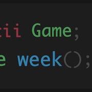 One Text Based Game One Week