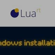 LuaRT Windows Installation