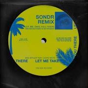 Let Me Take You There Feat Laura White