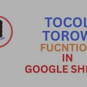 TOROW TOCOL Formula Explained Excel Google Sheets Tutorial In Hindi