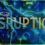 Disruption 100 Extreme Demon By XxNuuun0 And Co