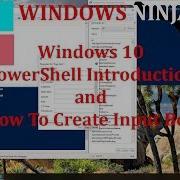 Windows 10 PowerShell Introduction And How To Create Input Box