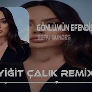Söndürün Kalbimi Gidiyor Gönlümün Efendisi Yiğit Çalık Remix Ebru Gündeş Gönlümün Efendisi