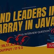 Java Program To Find Leaders In Array