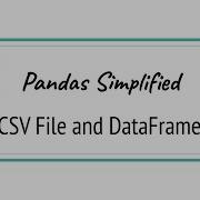 Python Pandas Tutorials CSV And DataFrames AI Simplified