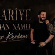 Kibariye Gökhan Namlı Kader Kurbanıyım Official Video