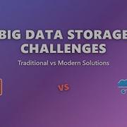 Big Data Storage Traditional Systems Vs Modern Solutions NoSQL Cloud