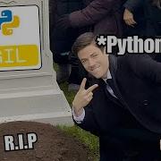 R I P GIL In Python 3 13 Will Python Be Faster Now