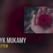 Arap Gurbanow Aýralyk Mukamy Radio Oýun