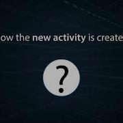 Android Activities Intents And Activity Lifecycle