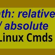 9 Absolute Path Versus Relative Path In Linux How To Use Them